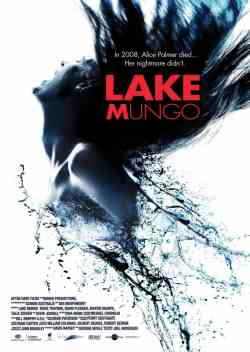Озеро Манго / Lake Mungo (2008)