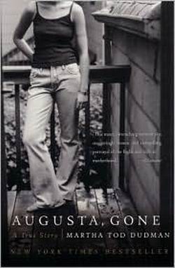 Пропащая Августа / Augusta, Gone (2006) DVDRip